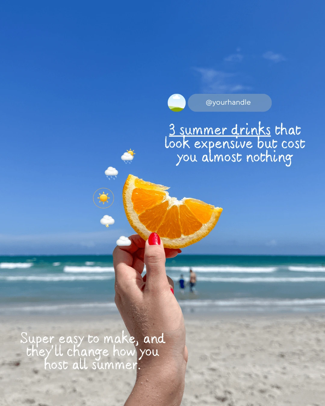 A post featuring a hand holding an orange slice on a beach, with summer drink tips.